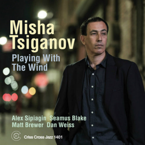 Misha Tsiganov - Playing with the wind (CD)