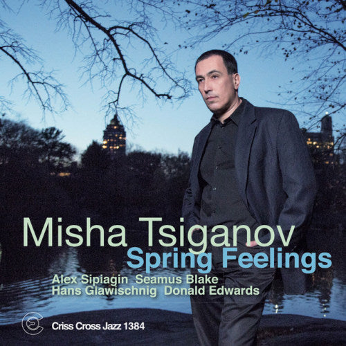 Misha Tsiganov - Spring feelings (CD)
