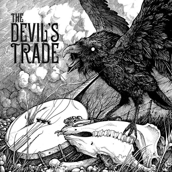 The Devil's Trade - What happened to the little blind crow (CD)