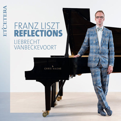 Franz Liszt - Reflections (CD) - Discords.nl