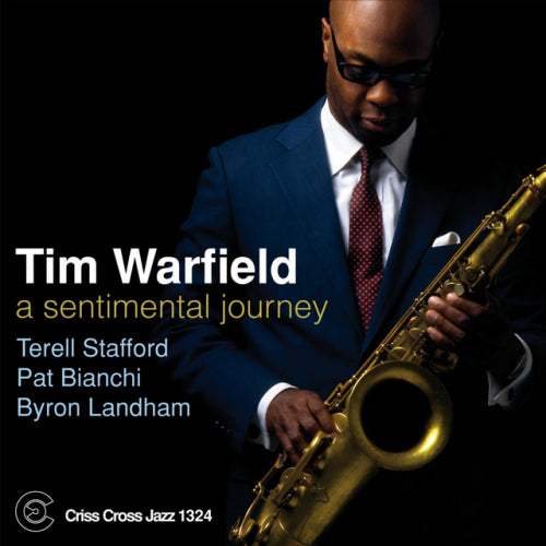 Tim Warfield - A sentimental journey (CD) - Discords.nl