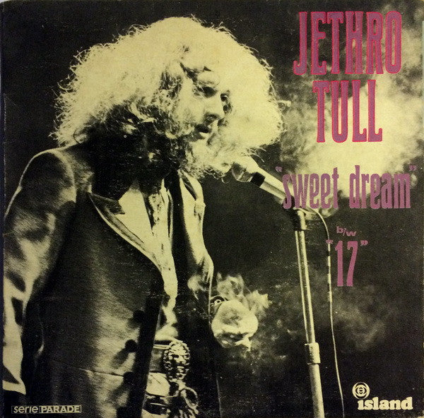 Jethro Tull - Sweet Dream / 17 (7-inch Tweedehands) - Discords.nl