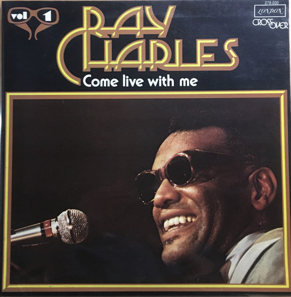Ray Charles - Come Live With Me Vol. 1 (LP Tweedehands) - Discords.nl