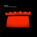 Interpol - Turn on the bright light (CD) - Discords.nl
