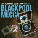 Various - The Northern Soul Story Vol. 3: Blackpool Mecca (LP Tweedehands) - Discords.nl