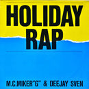 MC Miker G. & DJ Sven - Holiday Rap (12" Tweedehands) - Discords.nl