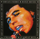 Bryan Ferry / Roxy Music - Street Life - 20 Great Hits (LP Tweedehands) - Discords.nl