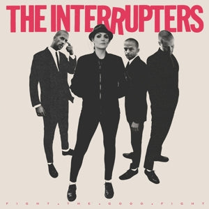 The Interrupters - Fight The Good Fight (LP) - Discords.nl