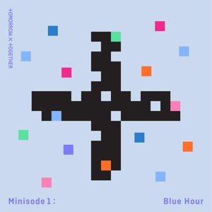 Tomorrow X Together - Minisode 1: Blue Hour (KPOP) - Discords.nl