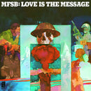 MFSB - Love Is The Message (LP Tweedehands) - Discords.nl