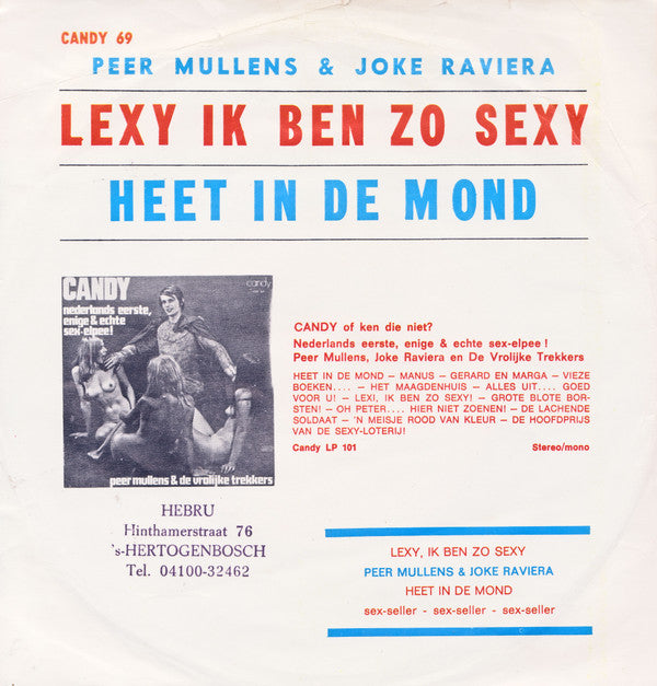Peer Mullens, Joke Raviera En De Vrolijke Trekkers : Lexi, Ik Ben Zo Sexy! (7", Single)