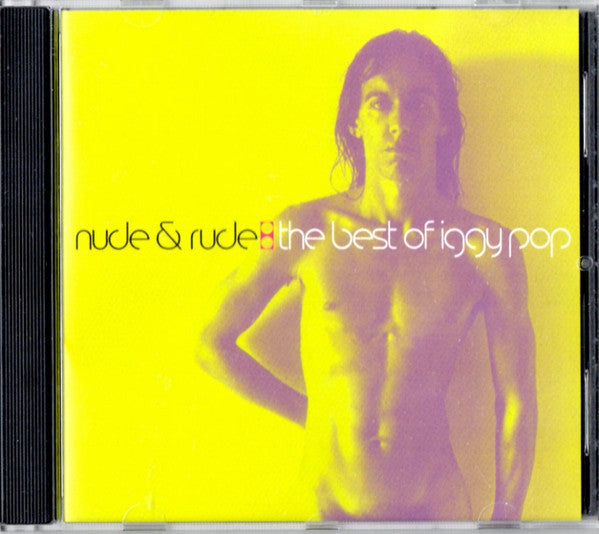 Iggy Pop : Nude & Rude: The Best Of Iggy Pop (CD, Comp, RE)
