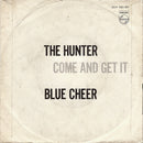Blue Cheer : The Hunter (7", Single, Mono)