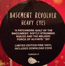 Basement Revolver : Heavy Eyes (LP, Album, Ltd, Pin)