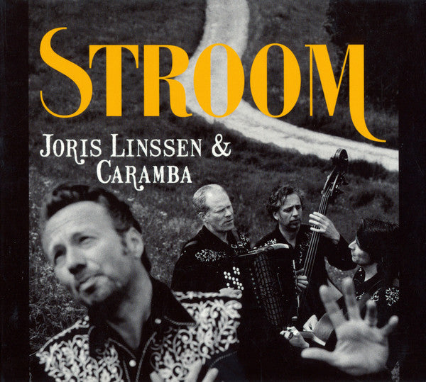 Joris Linssen & Caramba : Stroom (CD, Album)