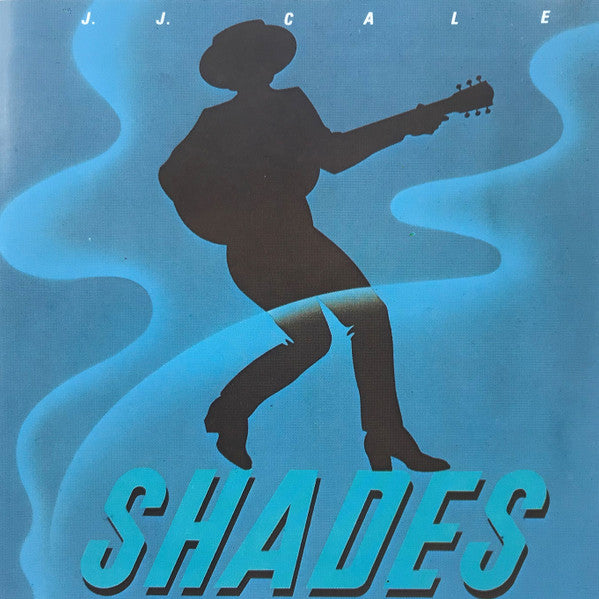 J. J. Cale* : Shades (CD, Album, RE, M&L)