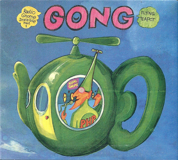 Gong : Flying Teapot (Radio Gnome Invisible Part 1) (CD, Album, RE, RM + CD + Dlx, Dig)