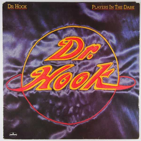 Dr. Hook : Players In The Dark (LP, Album)