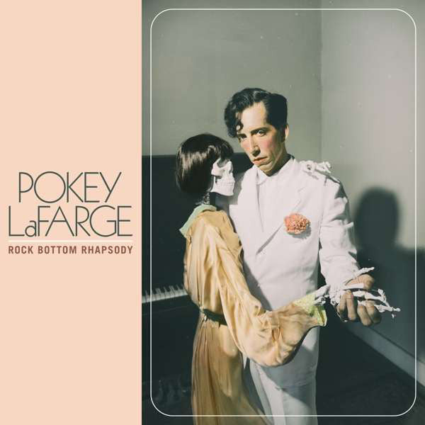 Pokey LaFarge : Rock Bottom Rhapsody (CD, Album)