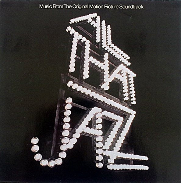Various : All That Jazz - Music From The Original Motion Picture Soundtrack (LP, Album)