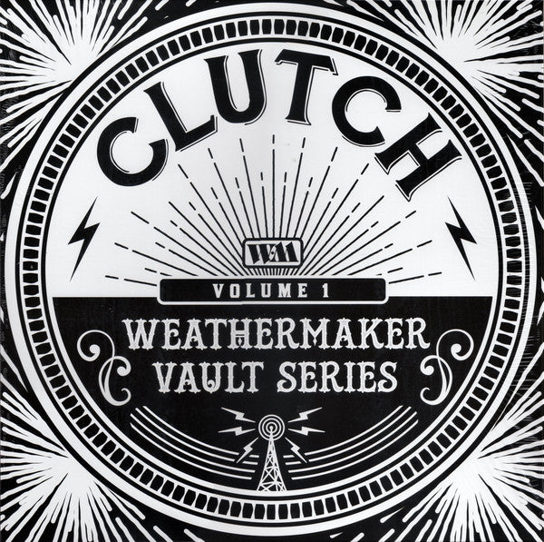 Clutch (3) : Weathermaker Vault Series (Volume 1) (LP, Comp)