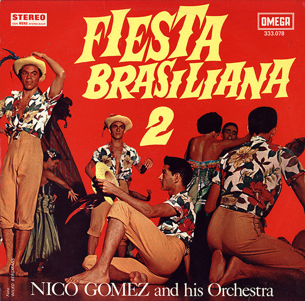 Nico Gomez And His Orchestra : Fiesta Brasiliana 2 (LP, Album)