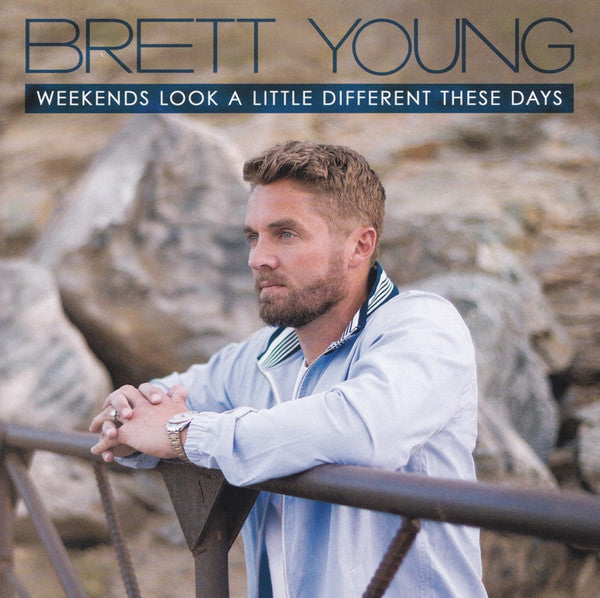 Brett Young (3) : Weekends Look A Little Different These Days (CD, Album)