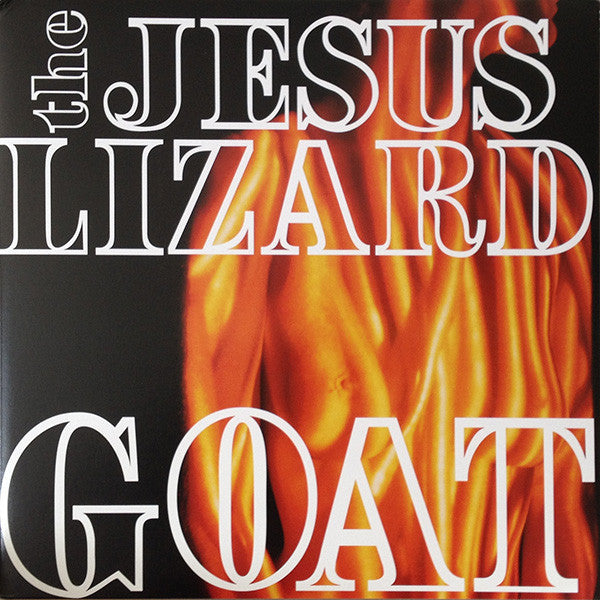 The Jesus Lizard : Goat (LP, Album, RE, RM, Gat)