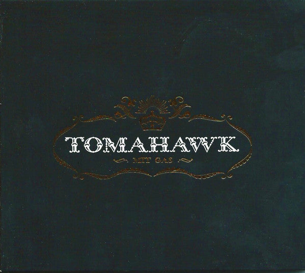 Tomahawk (6) : Mit Gas (CD, Album)