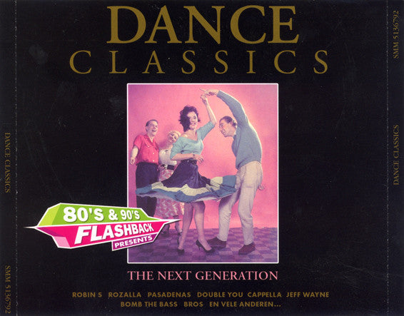 Various : Dance Classics - The Next Generation (4xCD, Comp)