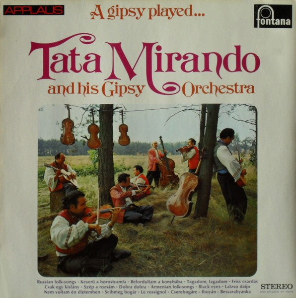 Tata Mirando And His Gipsy Orchestra : A Gipsy Played... (LP, RE)