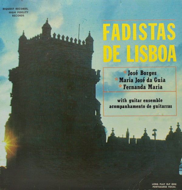 José Borges, Maria José Da Guia And Fernanda Maria : Fadistas De Lisboa (LP)