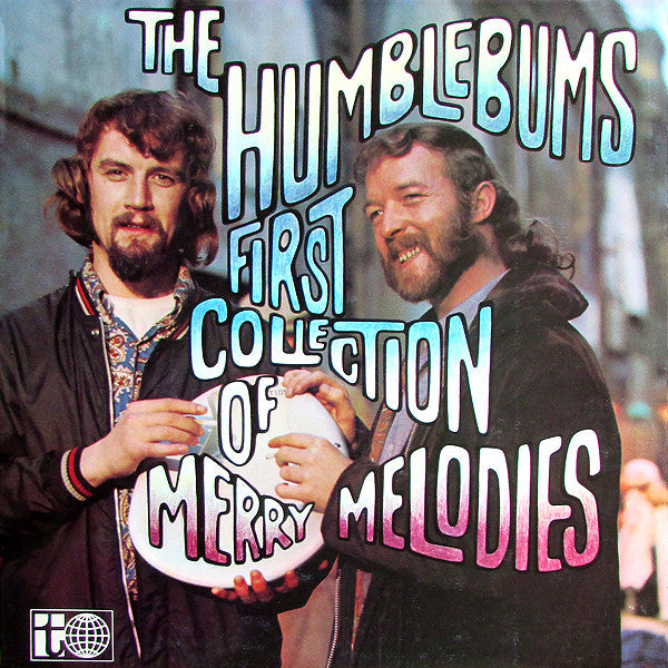 The Humblebums : First Collection Of Merry Melodies (LP, Album)