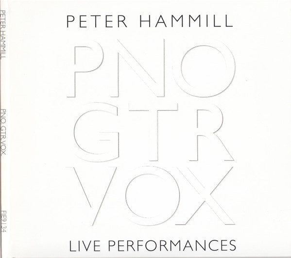 Peter Hammill : PNO GTR VOX  Live Performances (2xCD, Album)