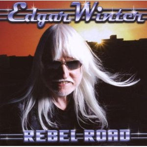 Edgar Winter : Rebel Road (CD, Album)