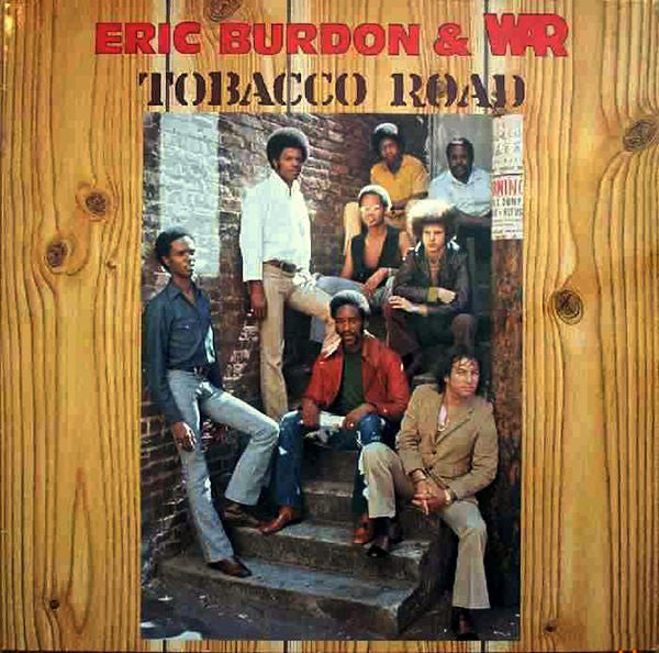 Eric Burdon & War : Tobacco Road (LP, Album, RE)