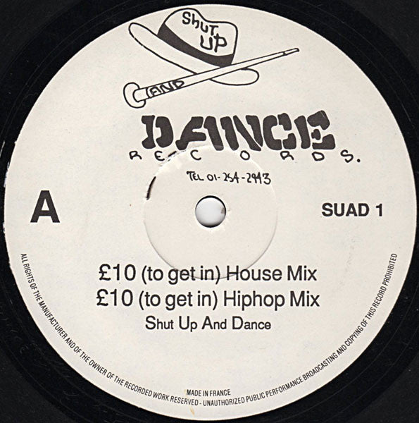 Shut Up & Dance : Raps My Occupation / £10 To Get In (12", Single)