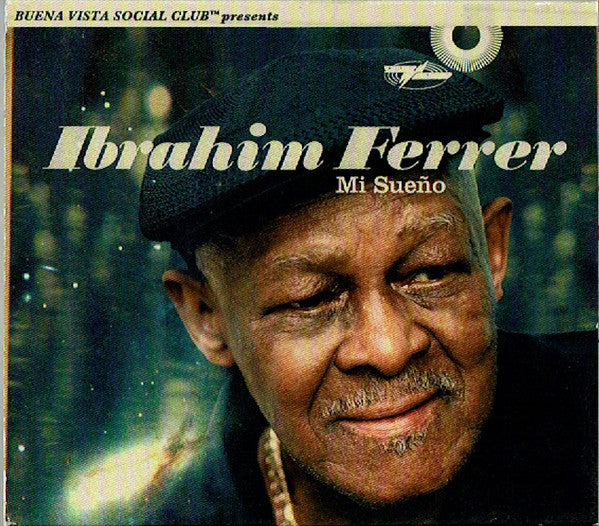 Ibrahim Ferrer : Mi Sueño (CD, Album)