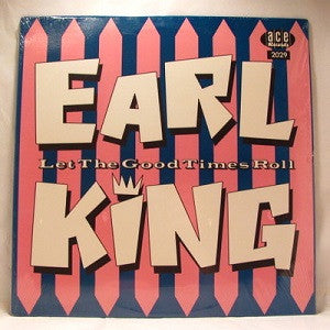 Earl King : Let The Good Times Roll (LP, Comp, Mono)