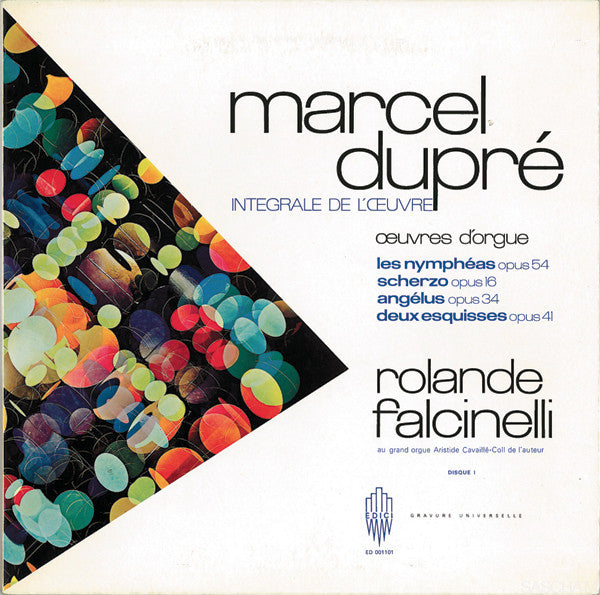 Marcel Dupré - Rolande Falcinelli : Integrale De L'Œuvre: Œuvre D'Orgue - Disque I (LP)