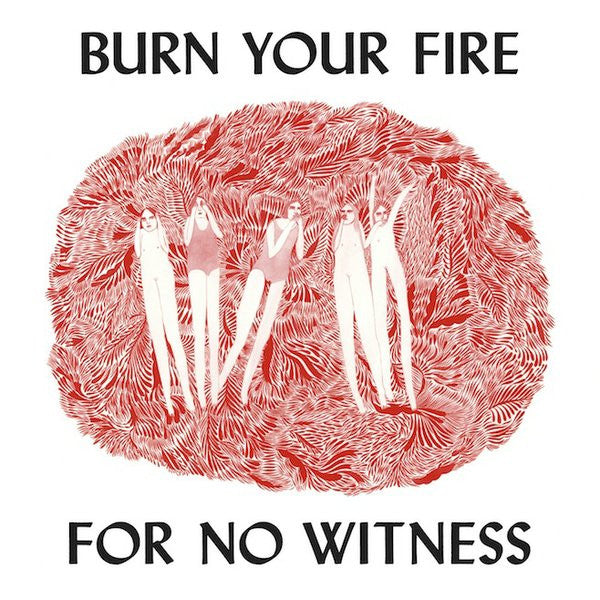 Angel Olsen : Burn Your Fire For No Witness (LP, Album)