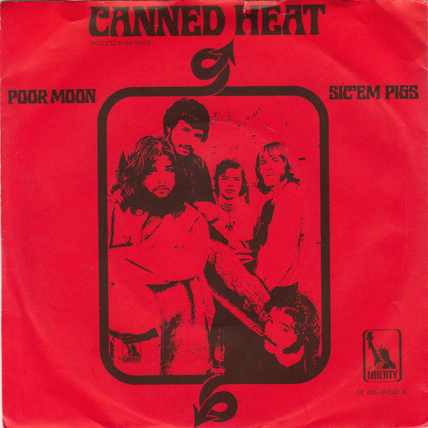 Canned Heat Poor Moon / Sic 'Em Pigs (7" Single Tweedehands
