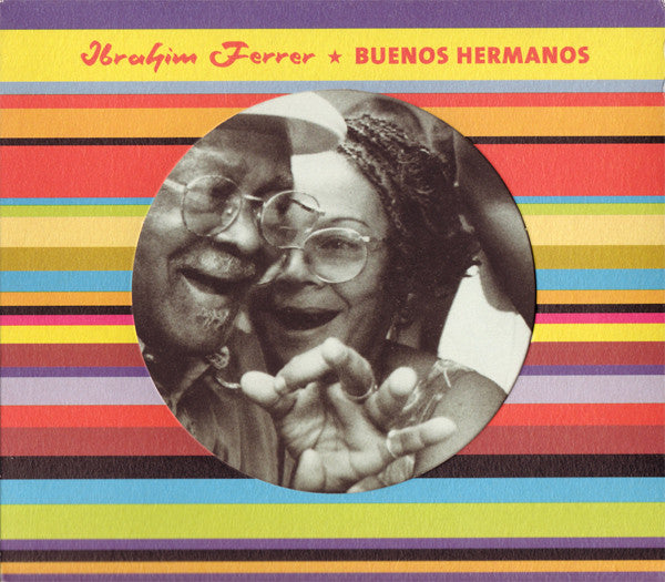 Ibrahim Ferrer : Buenos Hermanos (CD, Album)