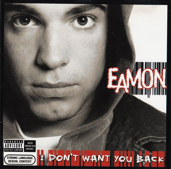 Eamon : I Don't Want You Back (CD, Album, Enh)