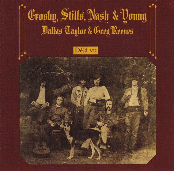 Crosby, Stills, Nash & Young : Déjà Vu (CD, Album, RE, RM, RP)