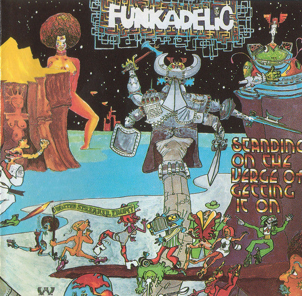 Funkadelic : Standing On The Verge Of Getting It On (LP, Album, RE)