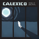 Calexico : Edge Of The Sun (LP, Album, Tur + LP, S/Sided, Etch, Min + Dlx, Ltd)