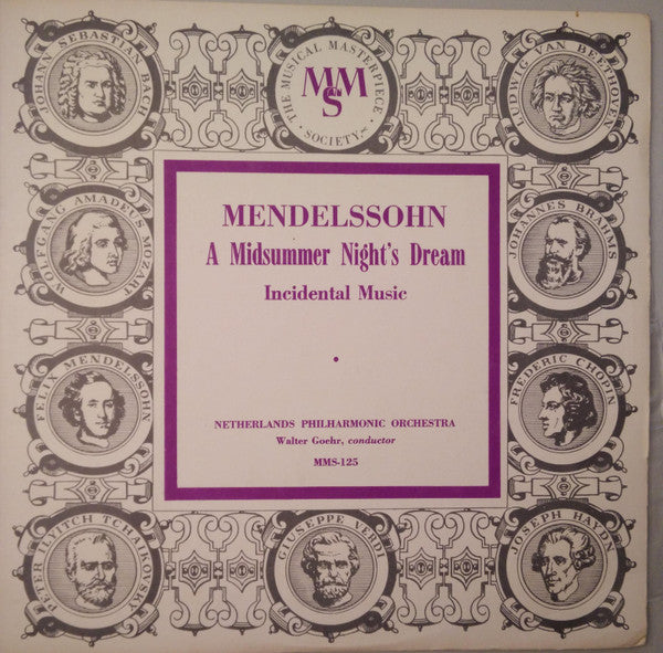 Mendelssohn* - Netherlands Philharmonic Orchestra*, Walter Goehr : A Midsummer Night's Dream (Incidental Music) (10")