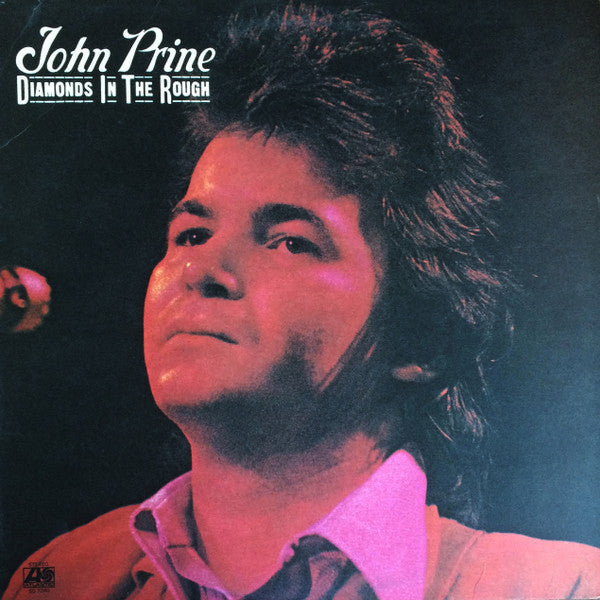 John Prine : Diamonds In The Rough (LP, Album, PR)
