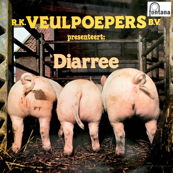 R.K. Veulpoepers B.V. : Diarree (LP, Album)